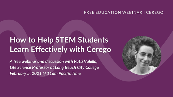 How to Help STEM Students Learn Effectively with Cerego